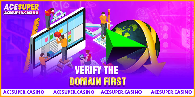Verify The Domain First